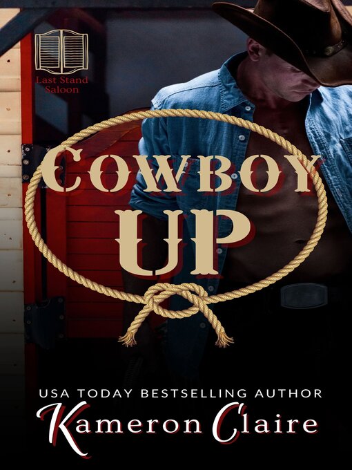 Title details for Cowboy Up by Kameron Claire - Available